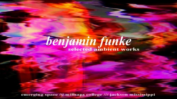 Selected Ambient Works poster for Benjamin Funke's exhibition at Millsaps College
